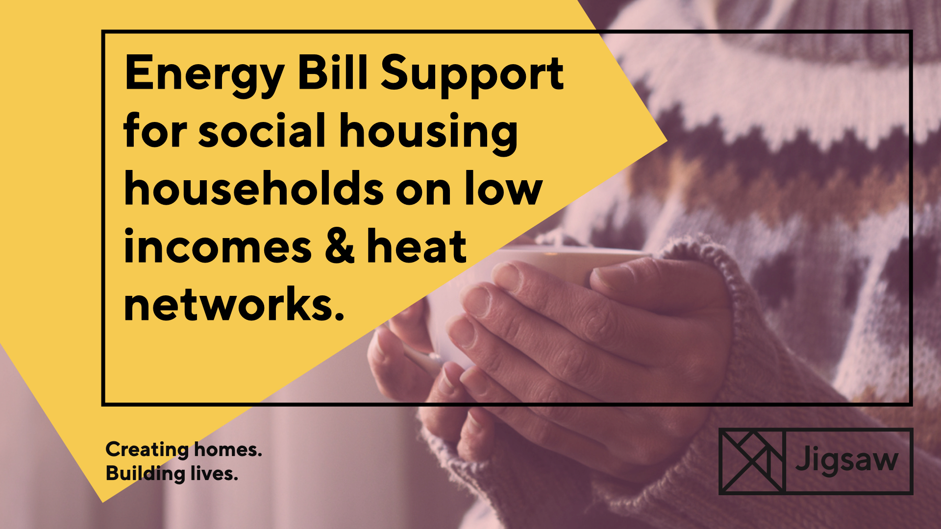 Jigsaw joins call for energy bill support for social housing households